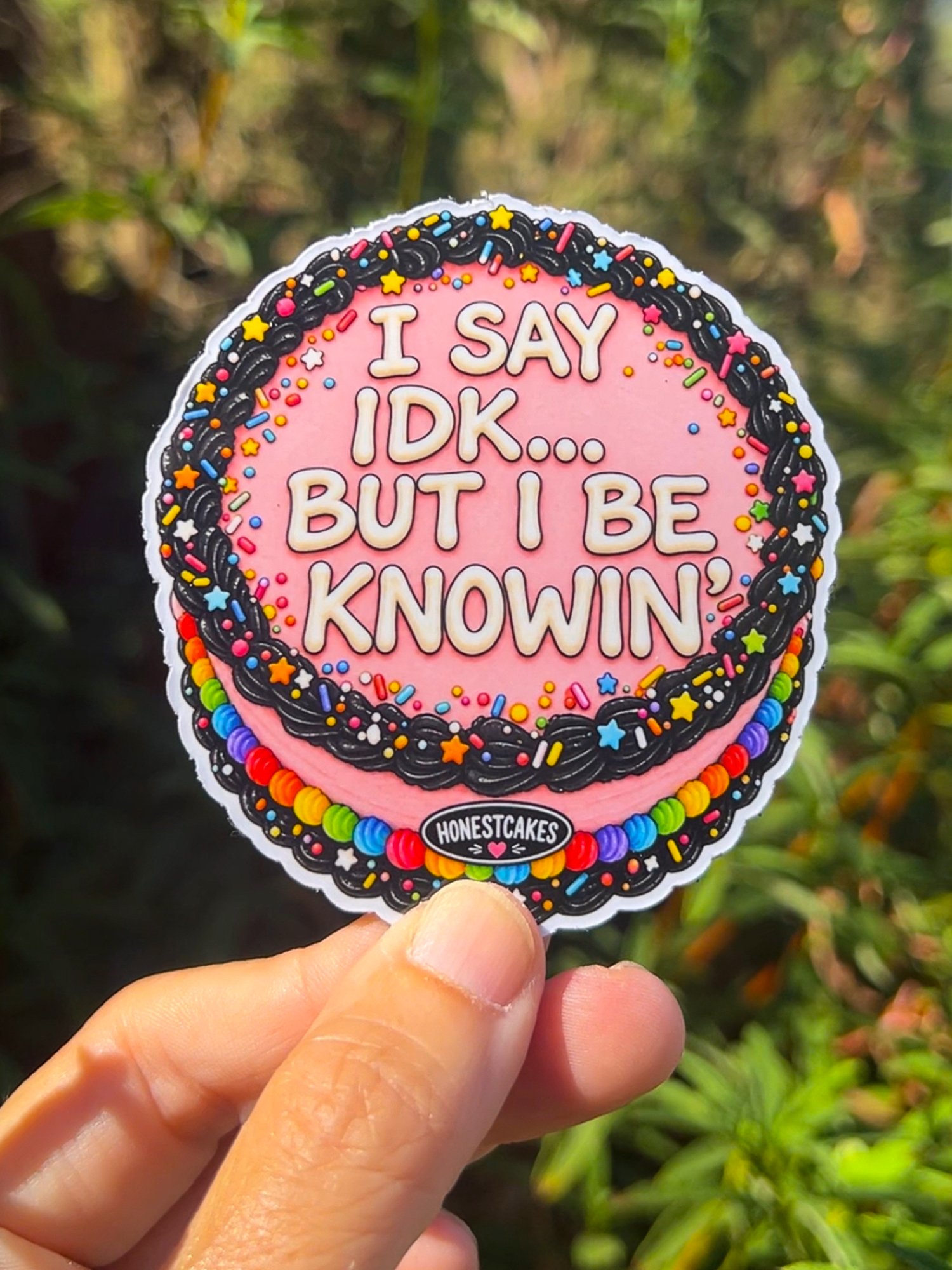 FRIDGE MAGNET: I Say IDK But I Be Knowing - FREE SHIPPING product image (2)