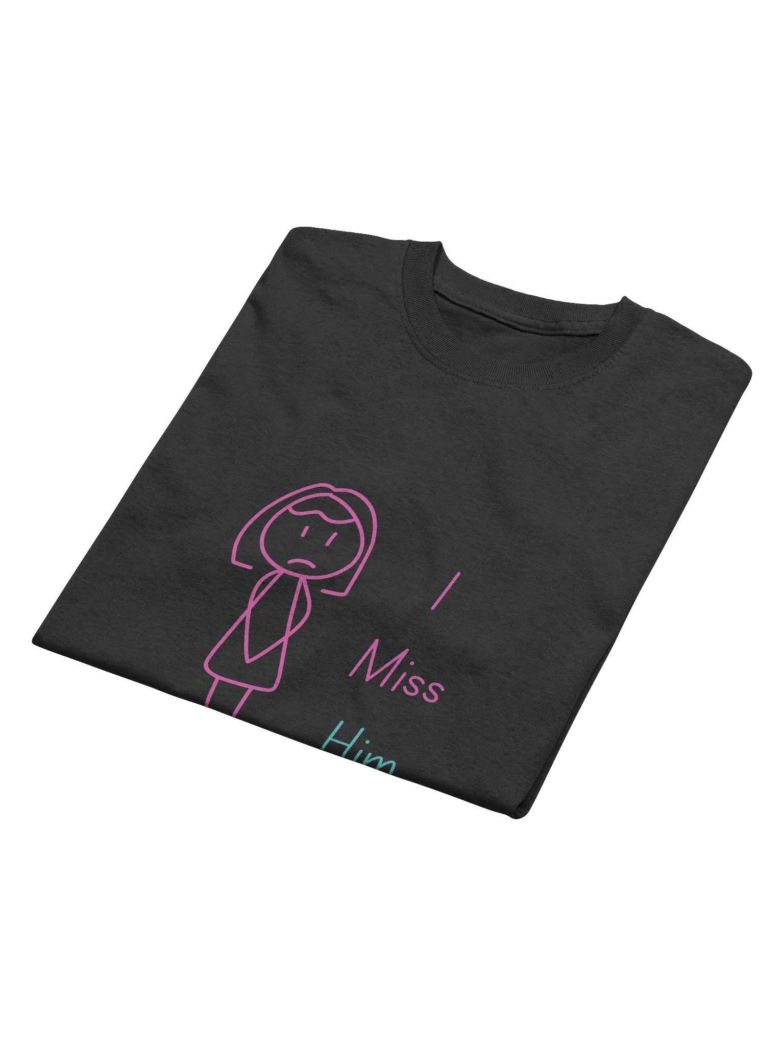 I Miss Him Tee product image (8)