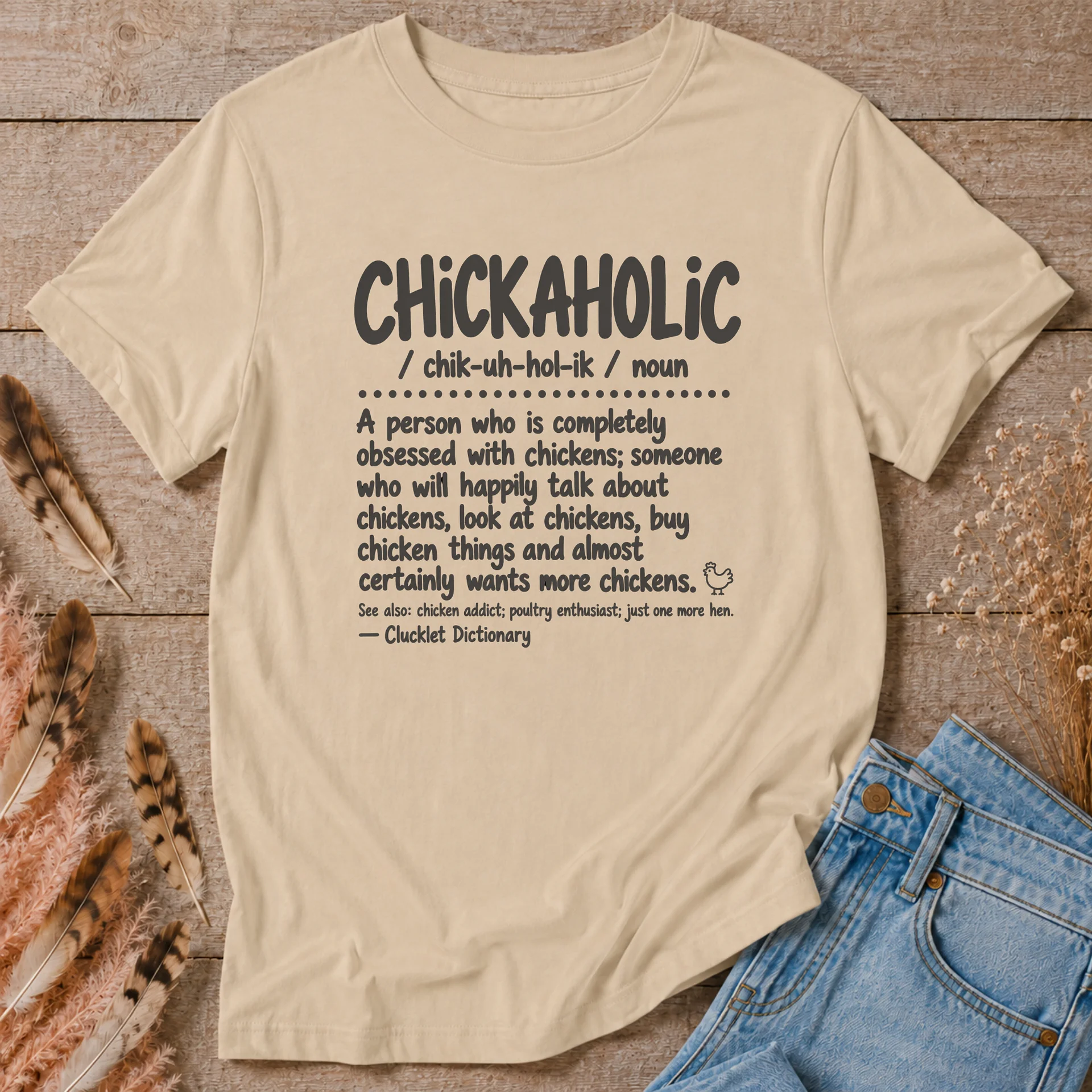 Chickaholic Dictionary T-Shirt product image (1)