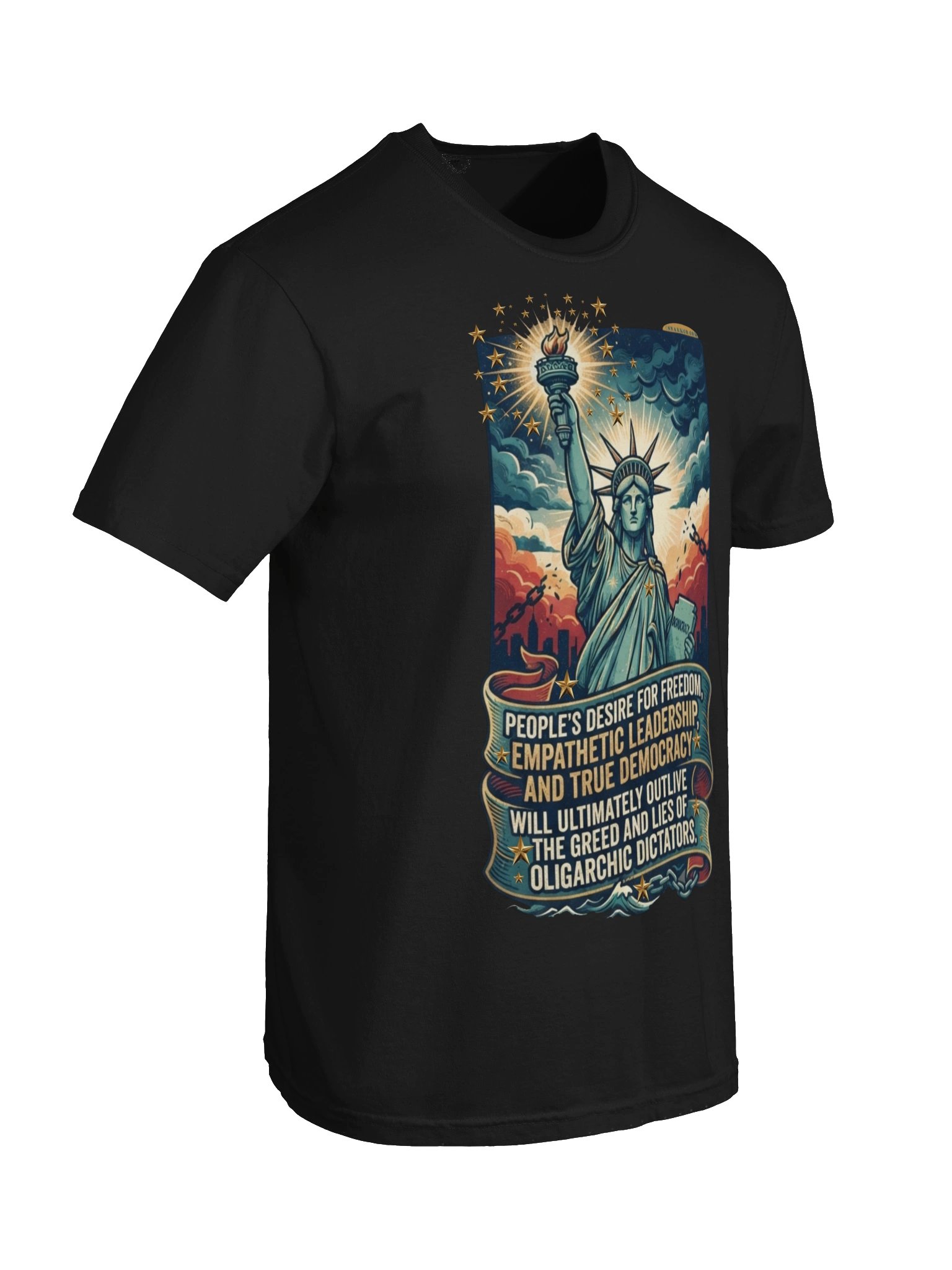 High quality tee says: "People's desire for freedom, empathetic leadership, and true democracy will ultimately outlive the greed and lies of oligarchic dictators." product image (66)