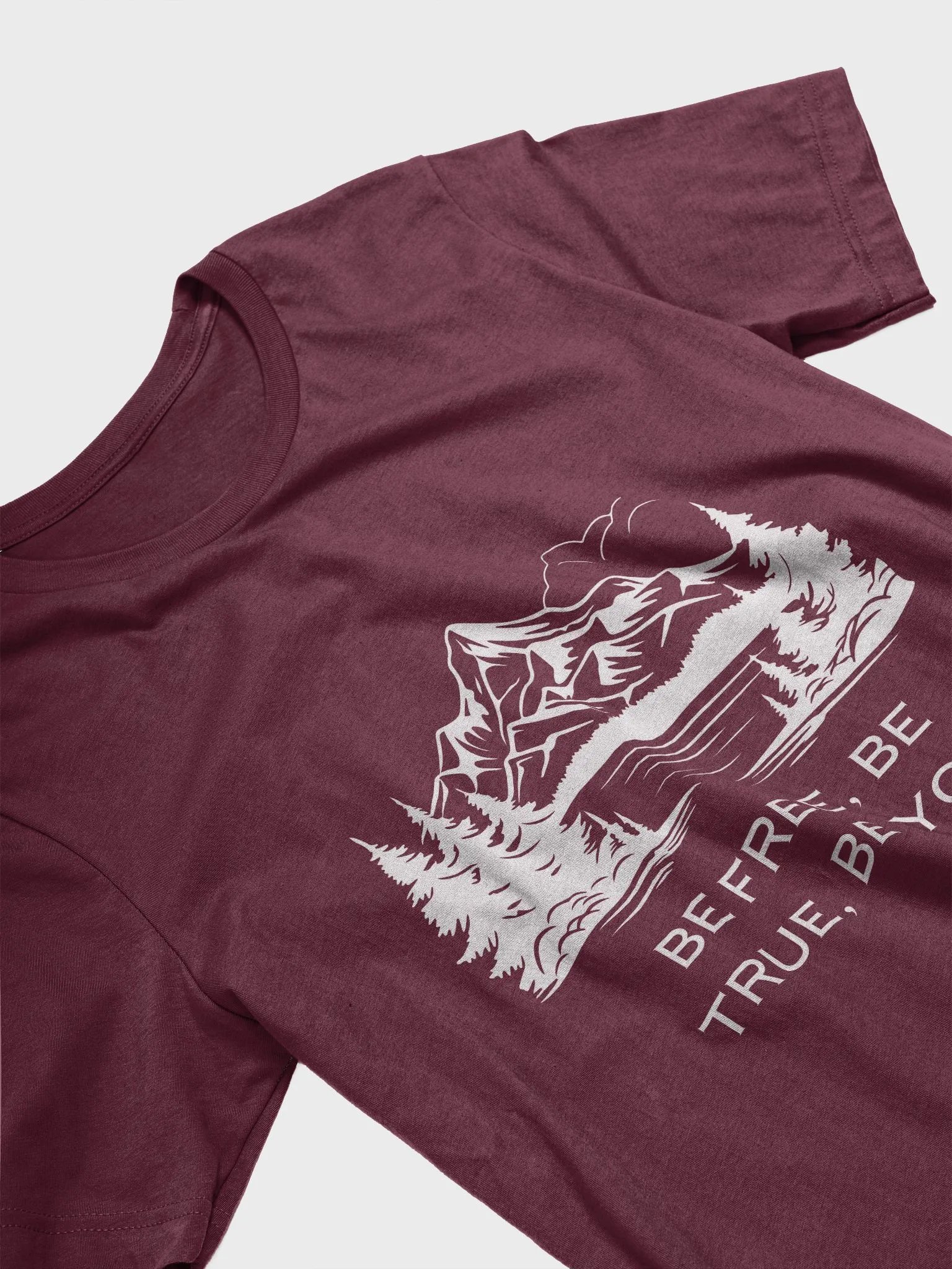 Be Free Be True Be You T-Shirt product image (3)