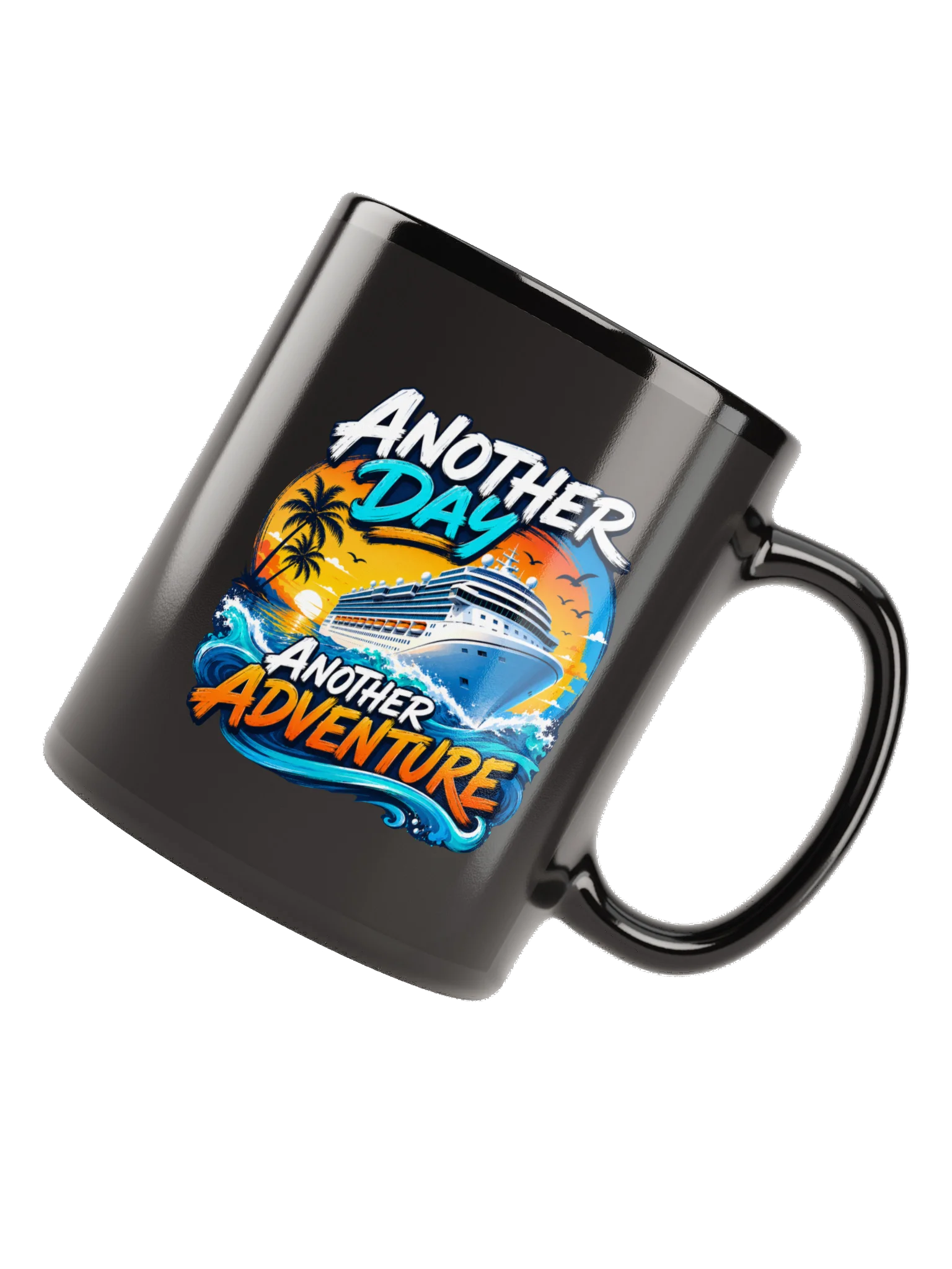 Another Day, Another Adventure Cruise Coffee Mug product image (6)