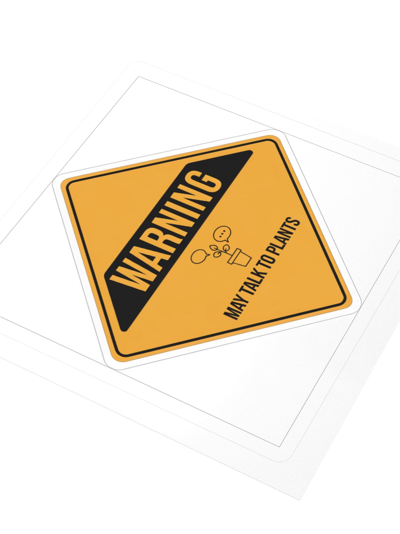 Warning: May Talk to Plants — Sticker product image (3)