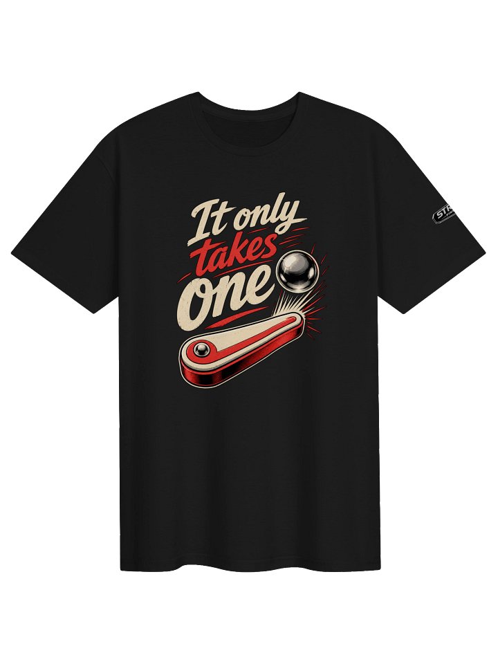 It Only Takes One Ball T-Shirt product image (1)