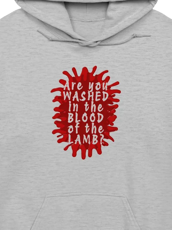 Are You Washed In The Blood of The Lamb? Hoodie product image (6)