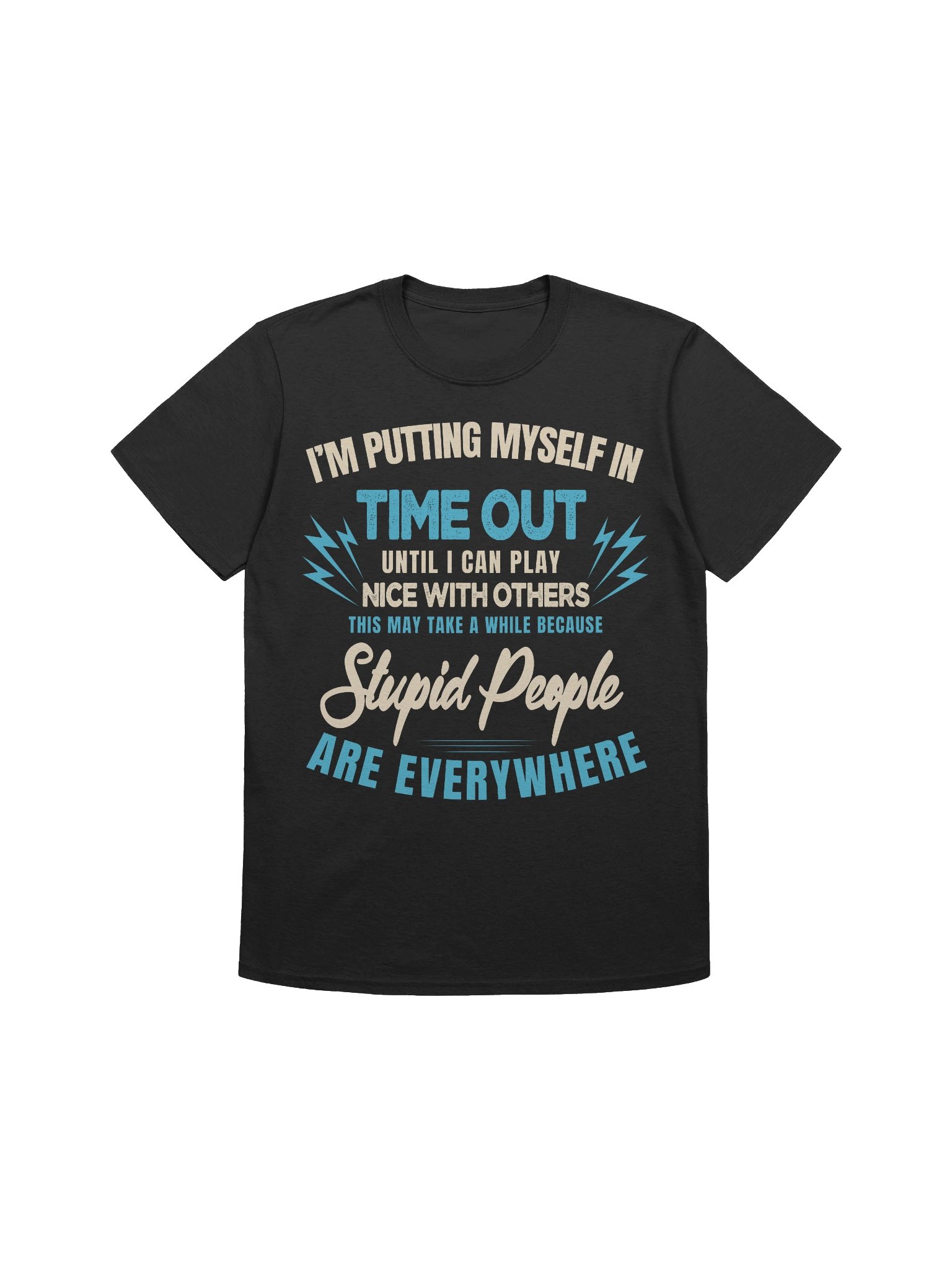 Meme – Time Out – Stupid People Everywhere – Gildan Softstyle T-Shirt product image (1)