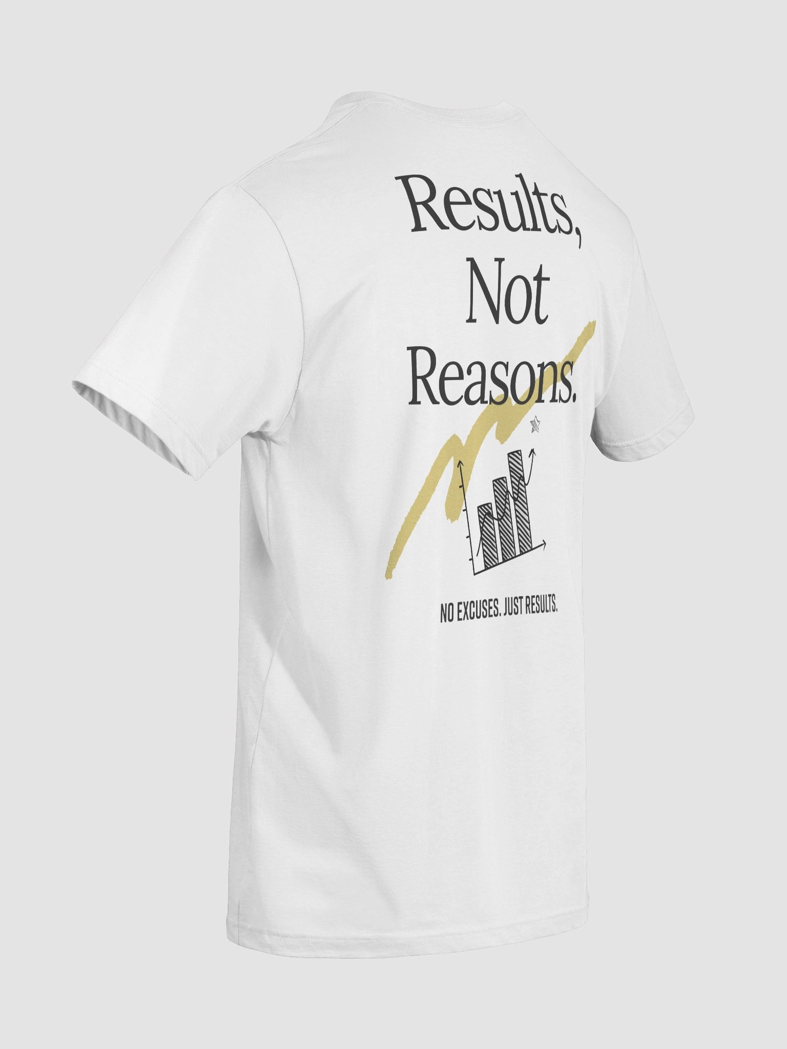 Results Not Reasons T-Shirt product image (7)