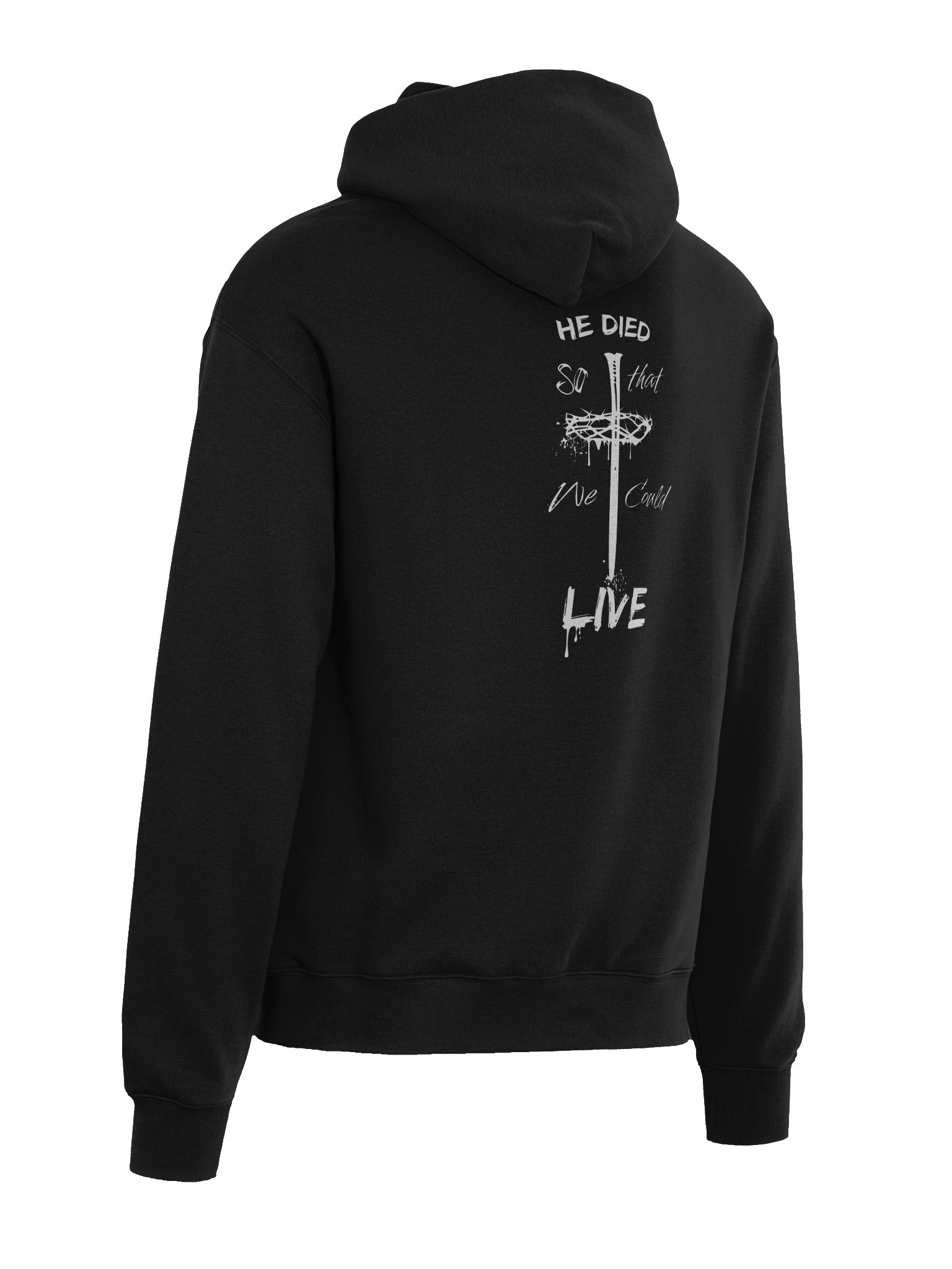 He Died So That We Could Live Hoodie product image (6)