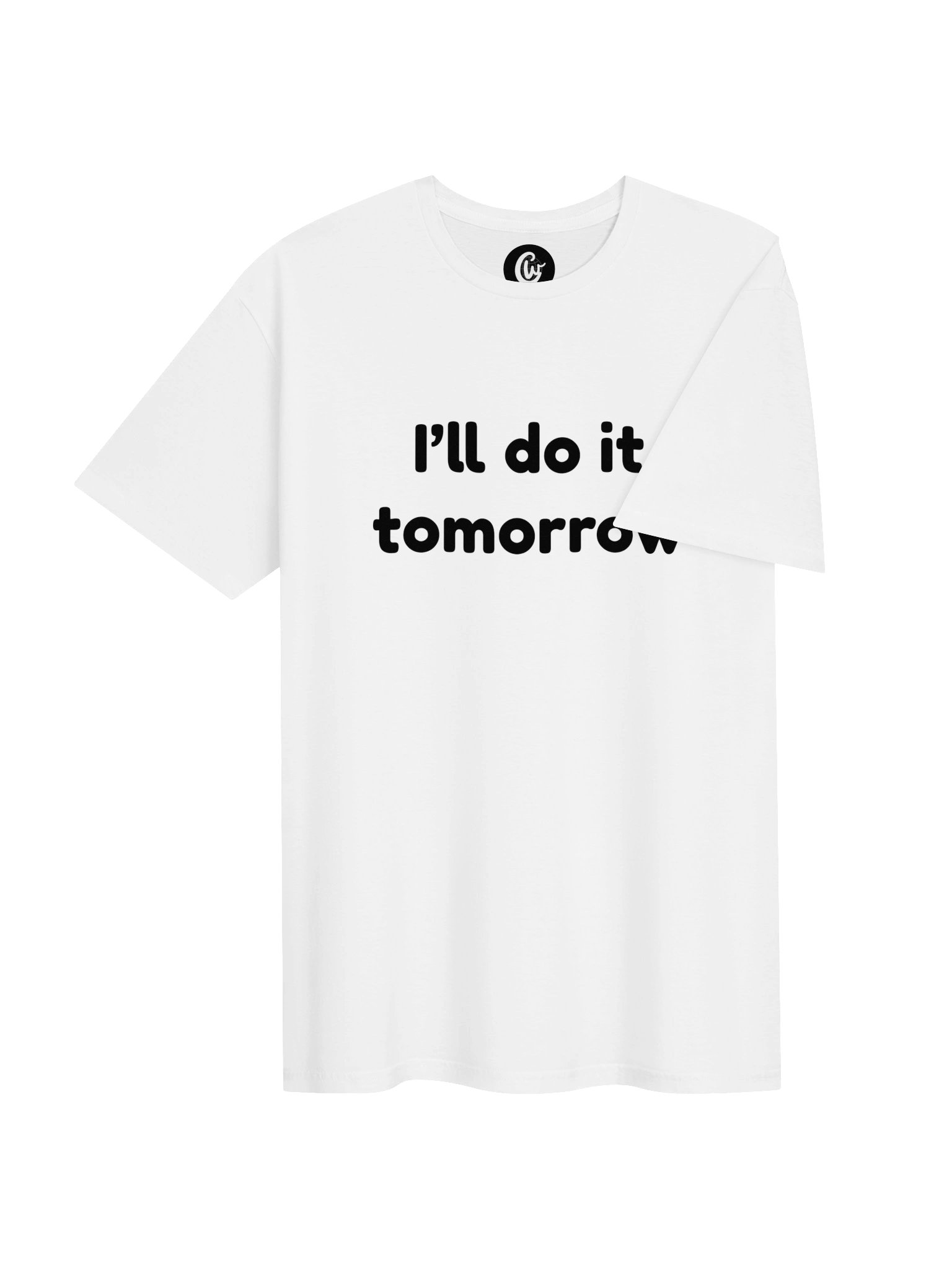 I'll do it tomorrow T-Shirt product image (4)
