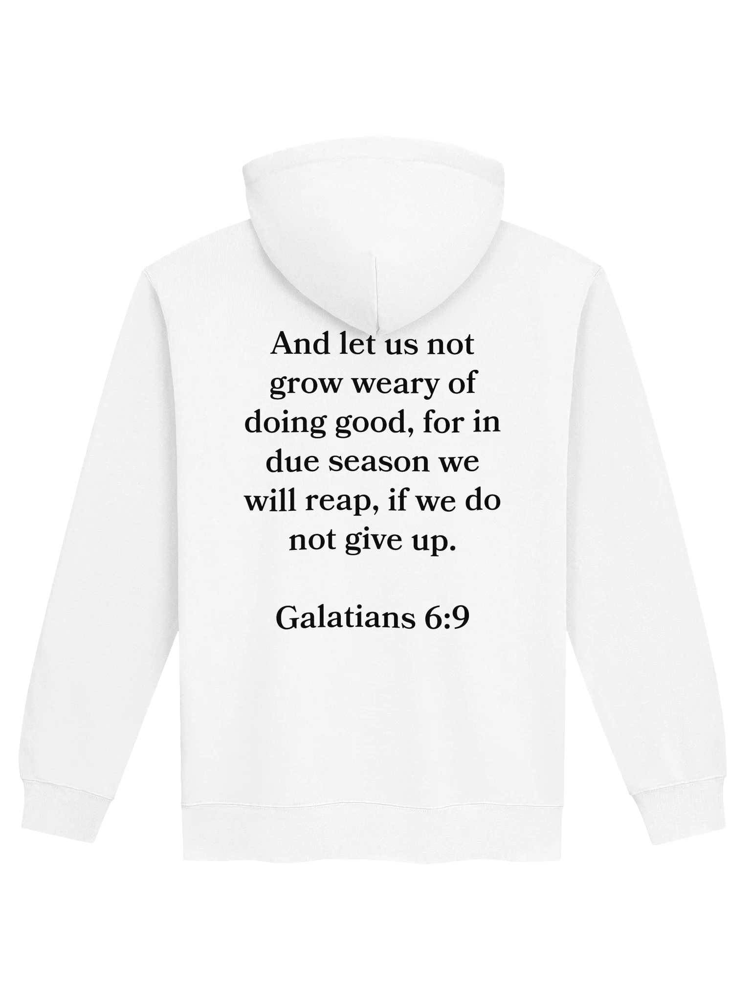 Let Us Not Grow Weary Hoodie product image (1)