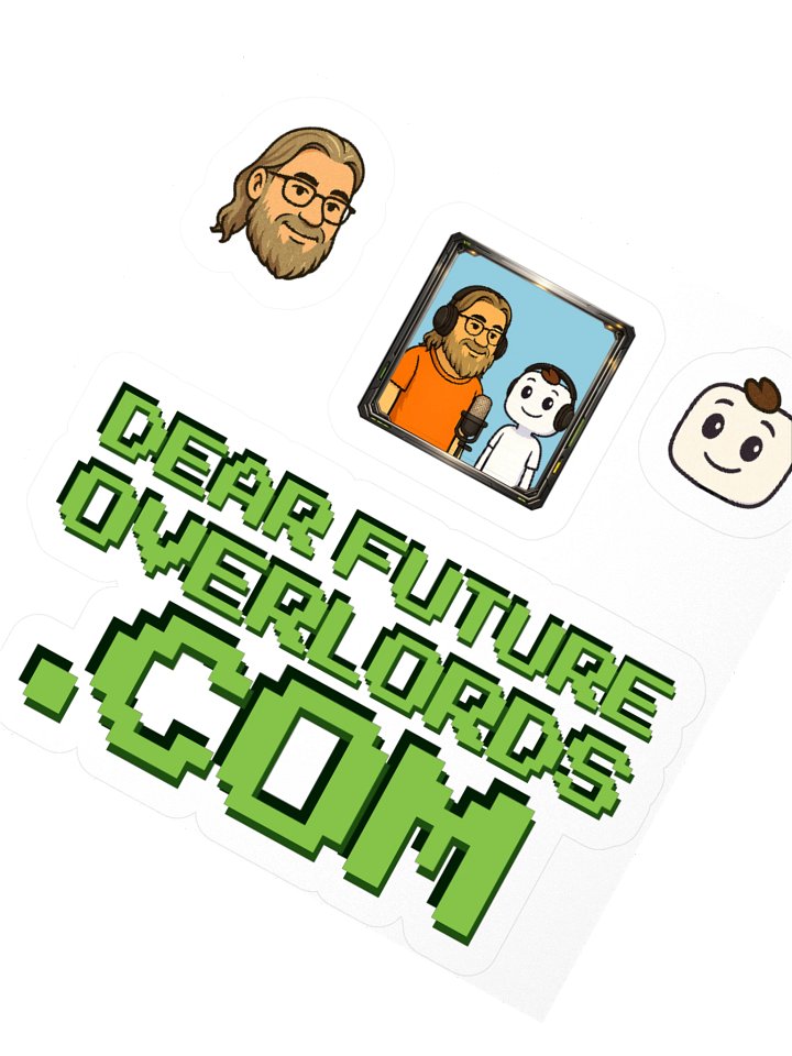 Dear Future Overlords Stickers product image (4)
