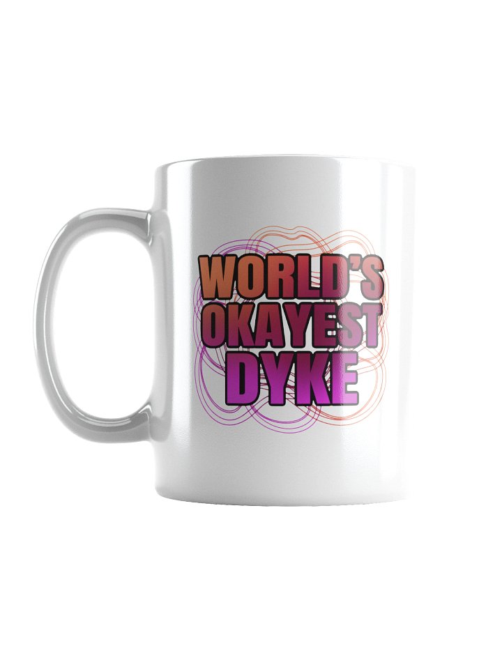 World's Okayest Dyke Mug product image (1)