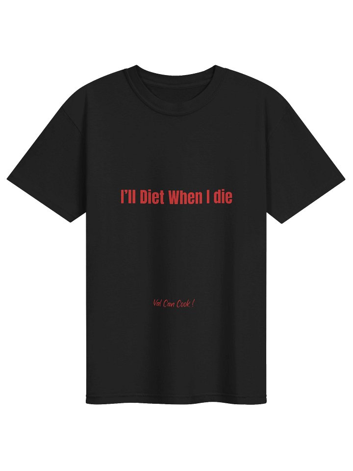 I'll die when I die product image (1)