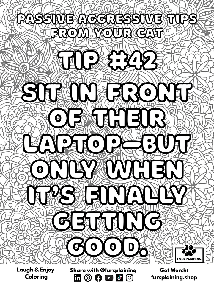 #42 Passive Aggressive Tips from Your Cat – Free Coloring Page product image (1)
