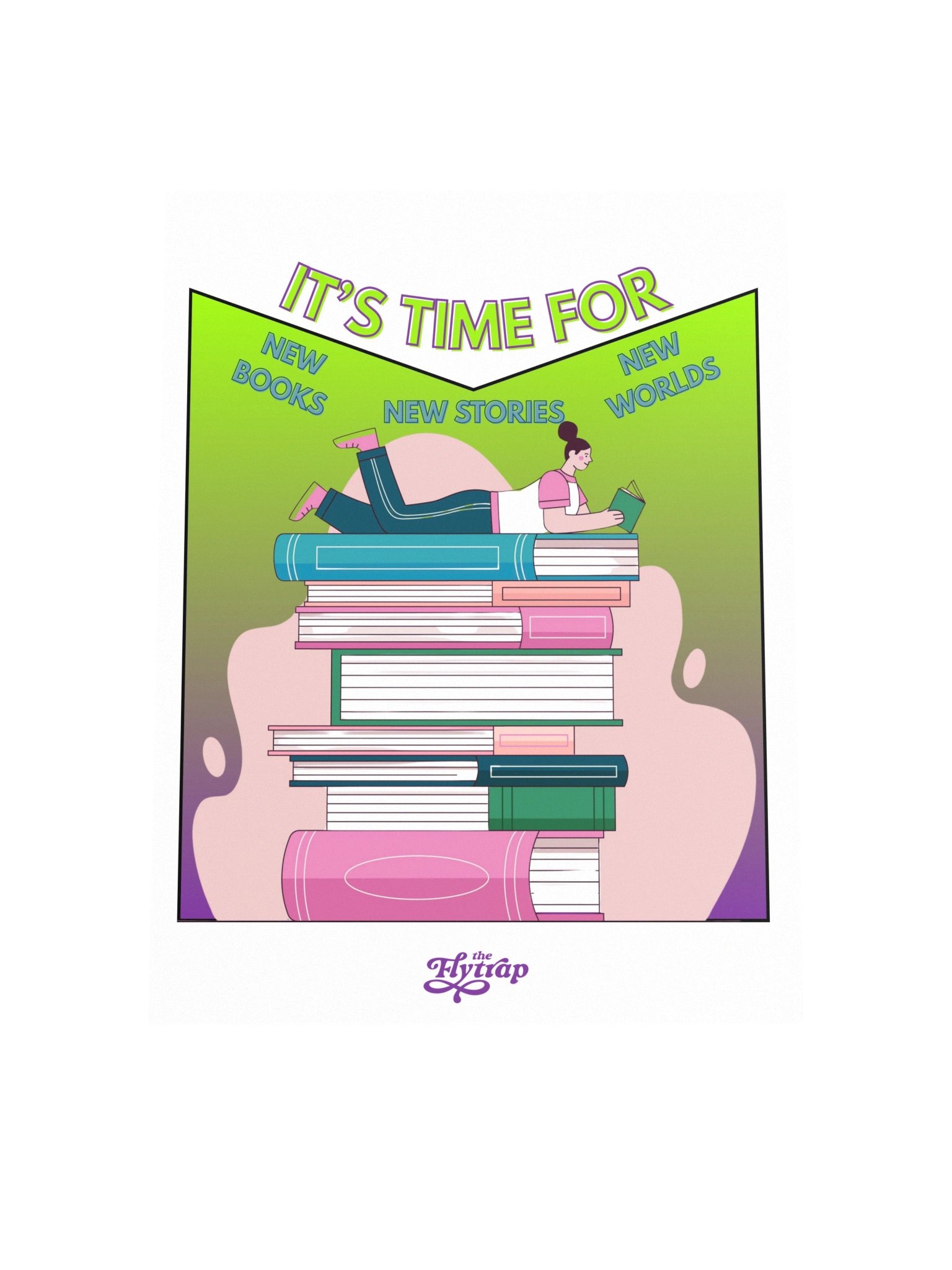 It's Time For New Stories 12" x 16" Poster product image (4)