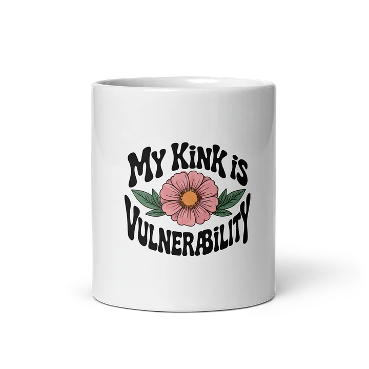 My Kink Is Vulnerability Coffee Mug product image (1)