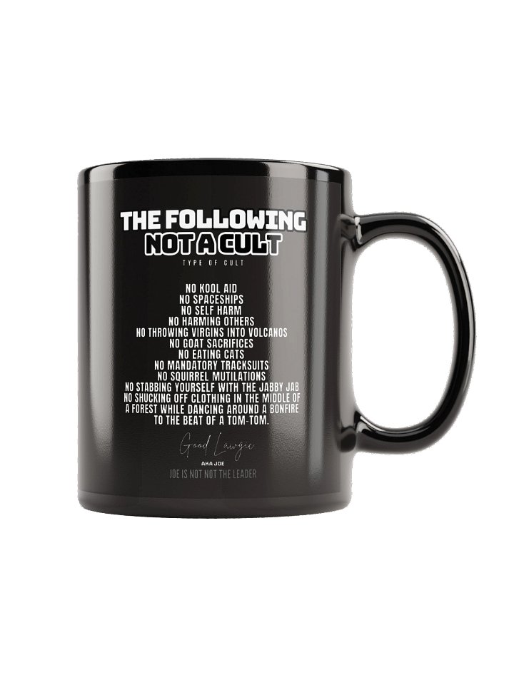 Joe Is Not Not The Leader Black Mug product image (2)