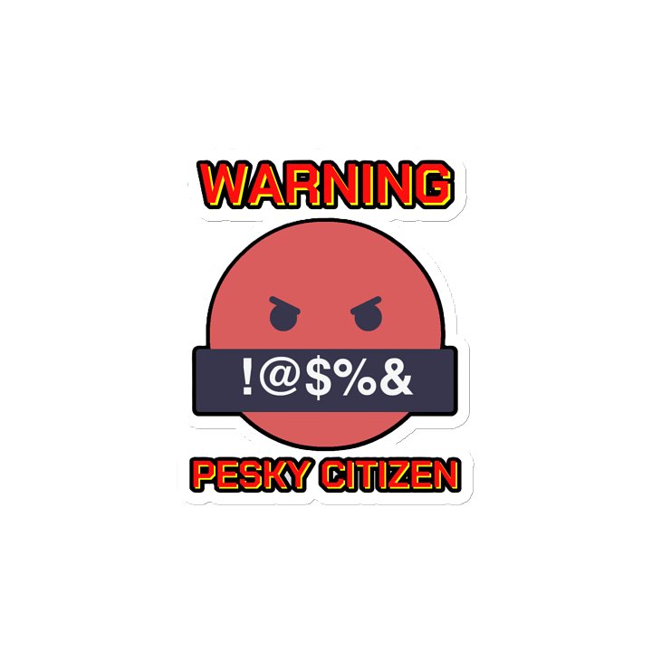 WARNING : PESKY CITIZEN product image (2)