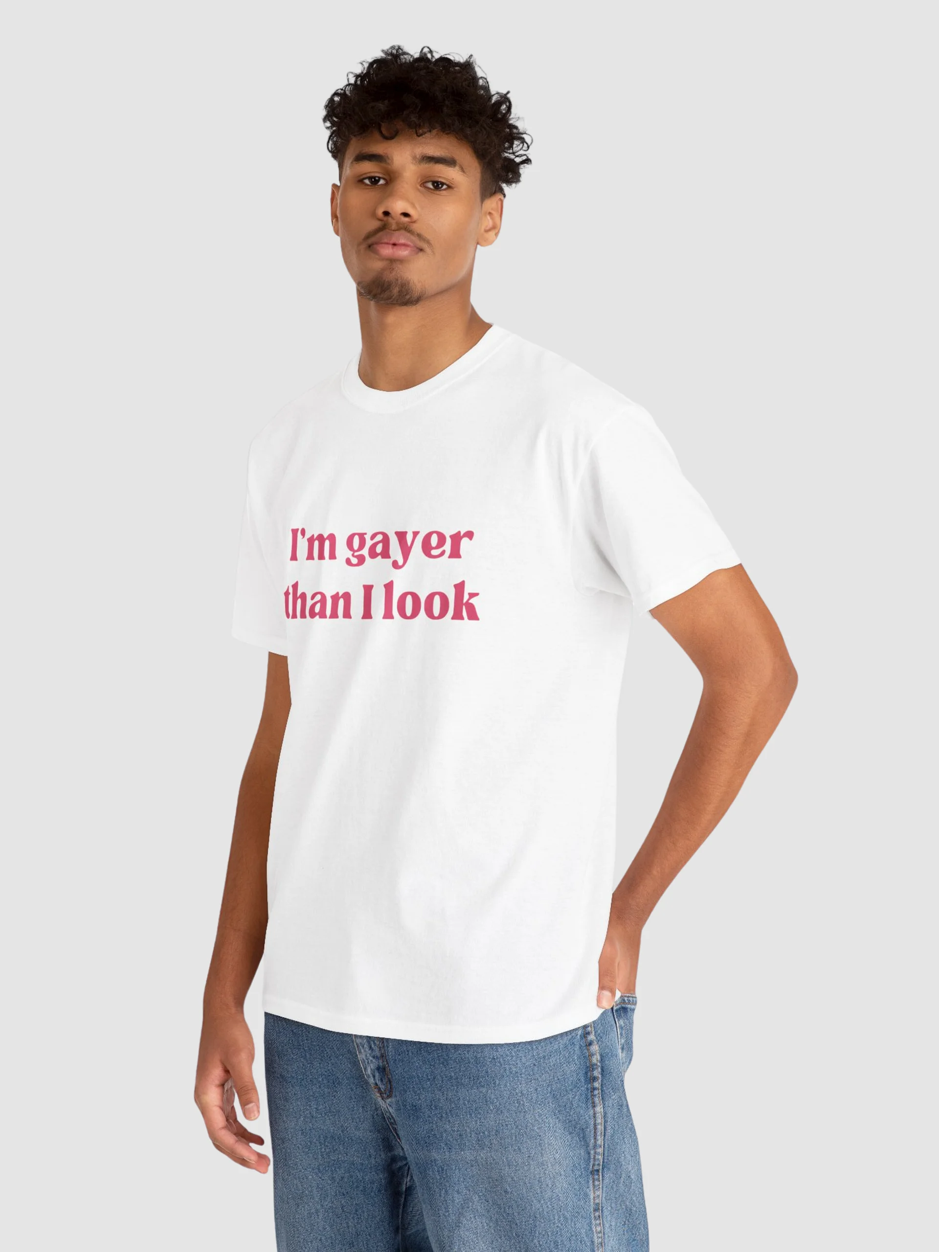 I’m Gayer Than I Look Shirt product image (3)