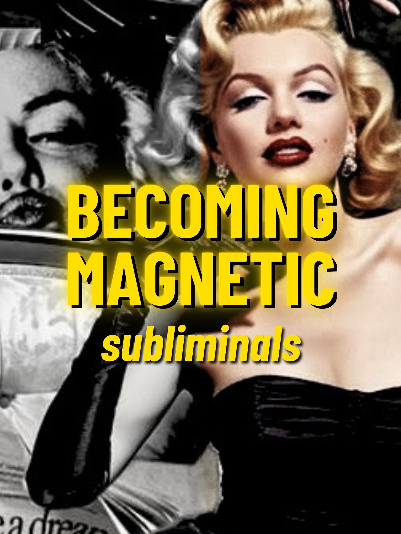 Becoming Magnetic Subliminal product image (1)