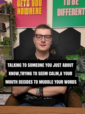 talking to someone you just about know,trying to seem calm,& your mouth decides to muddle your words #anxiety #mentalhealth #talking #words #speaking 