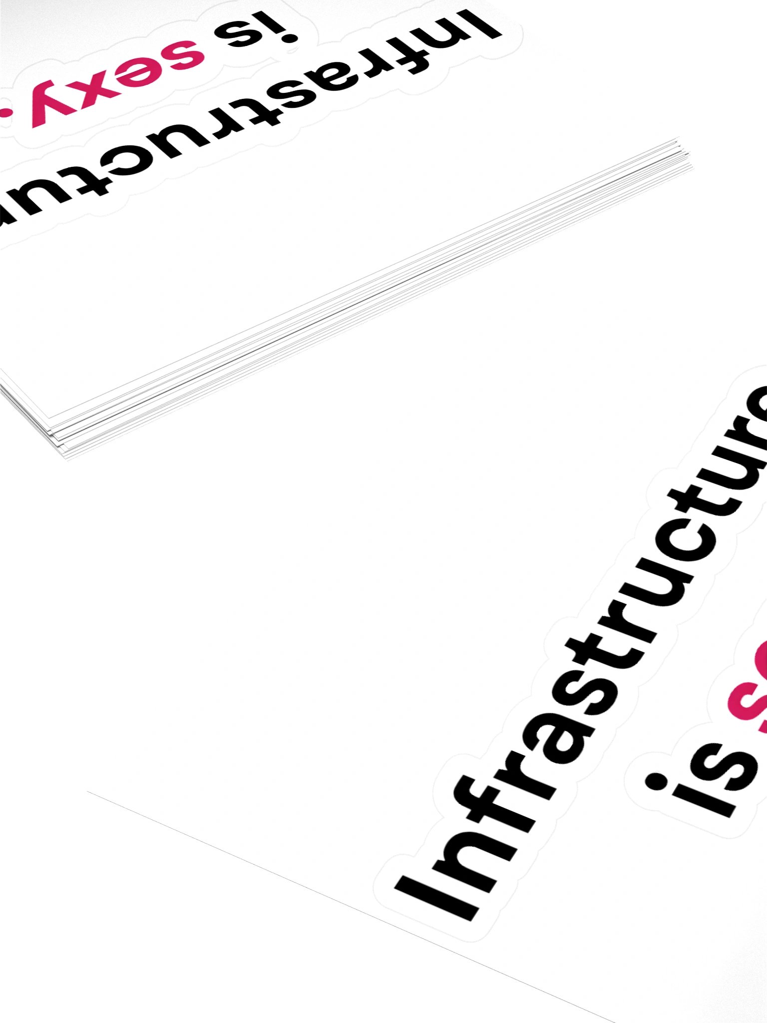 "Infrastructure is sexy." Sticker product image (4)