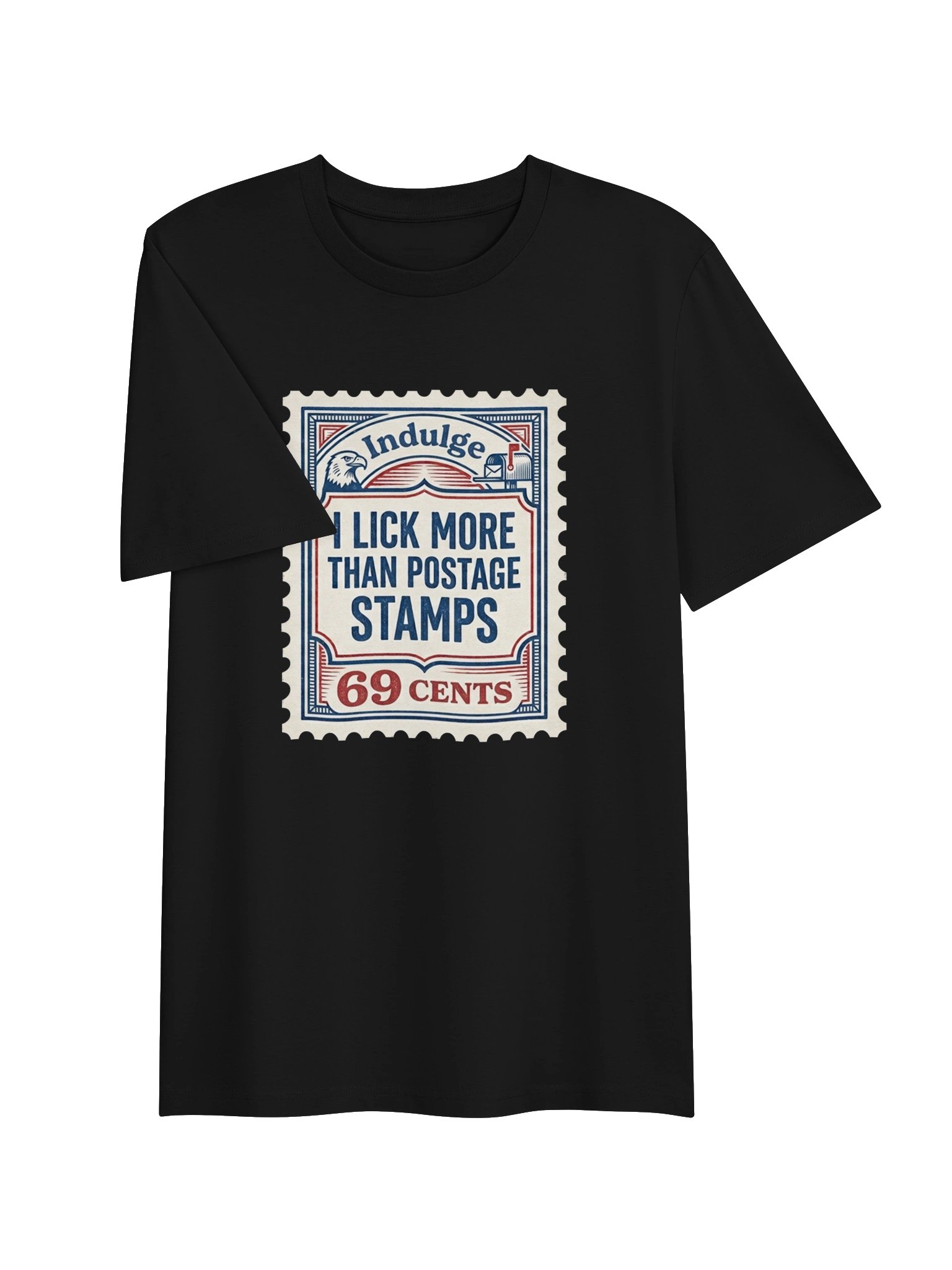 I Lick More Than Postage Stamps Novelty T-Shirt product image (18)