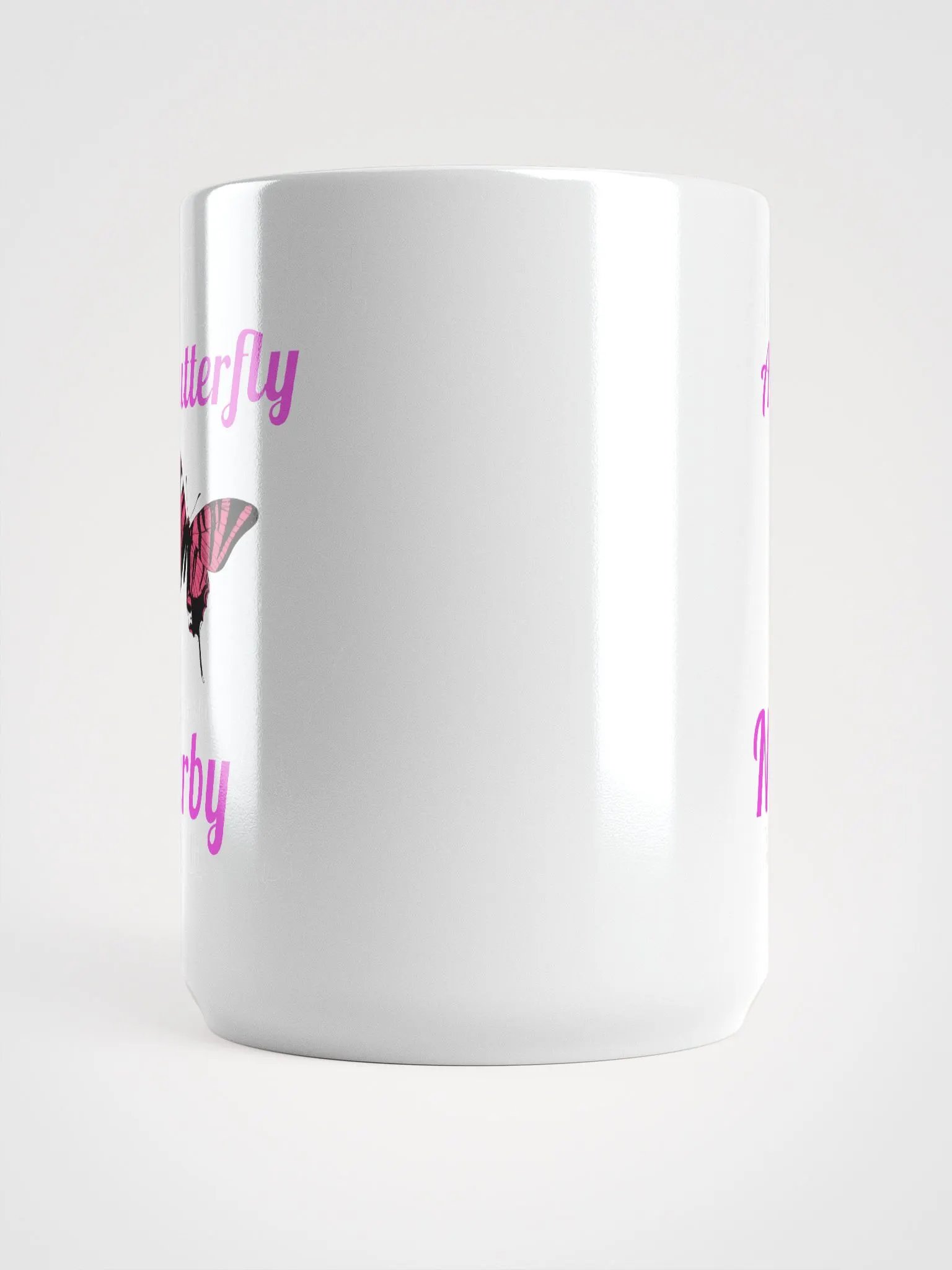 When you a butterfly - mug product image (5)