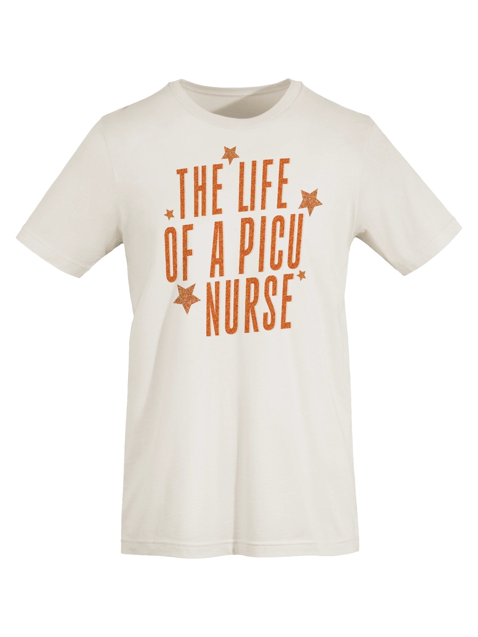 Life of a PICU Nurse T-Shirt - Nurse Legends Collection product image (7)