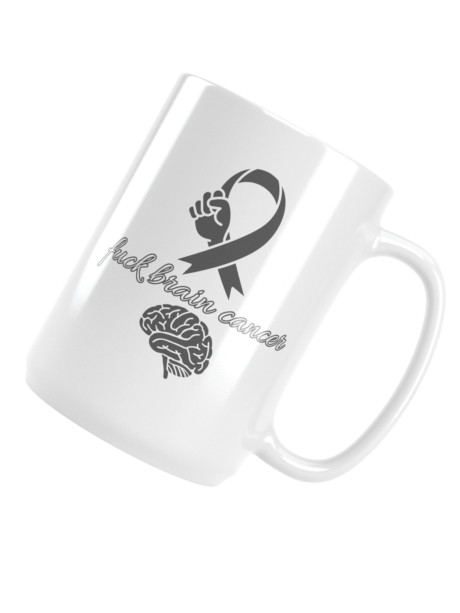 Fuck brain cancer mug product image (5)