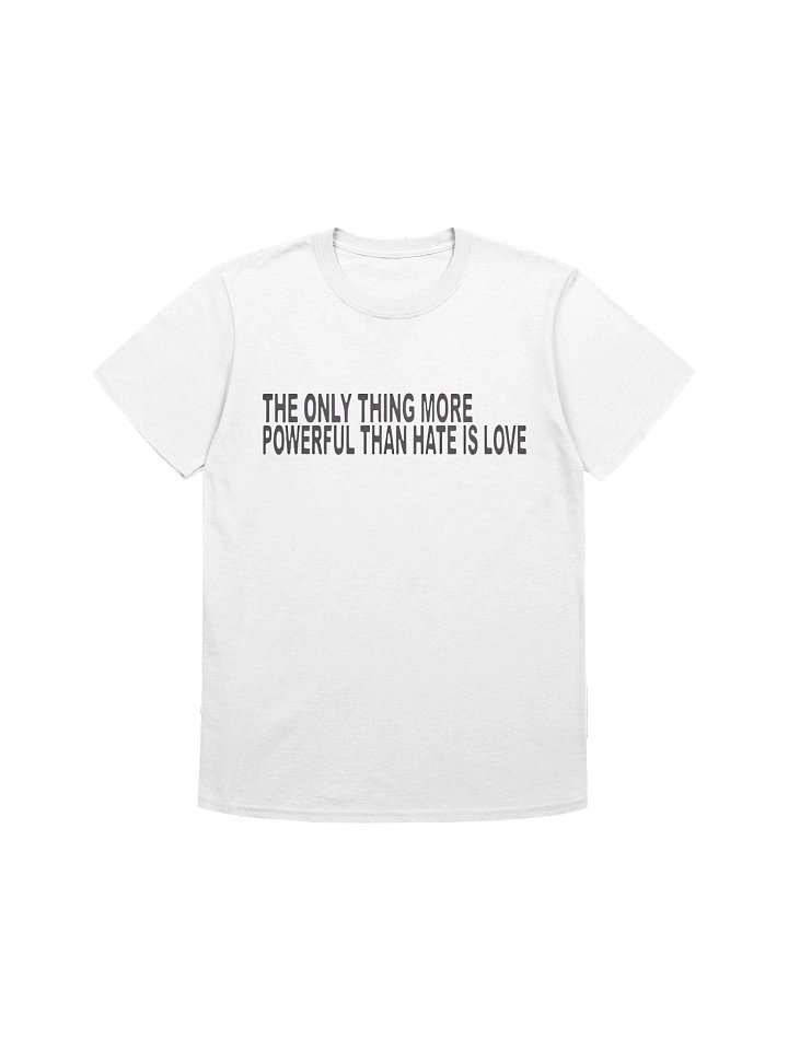 The Only Thing More Powerful Shirt product image (1)