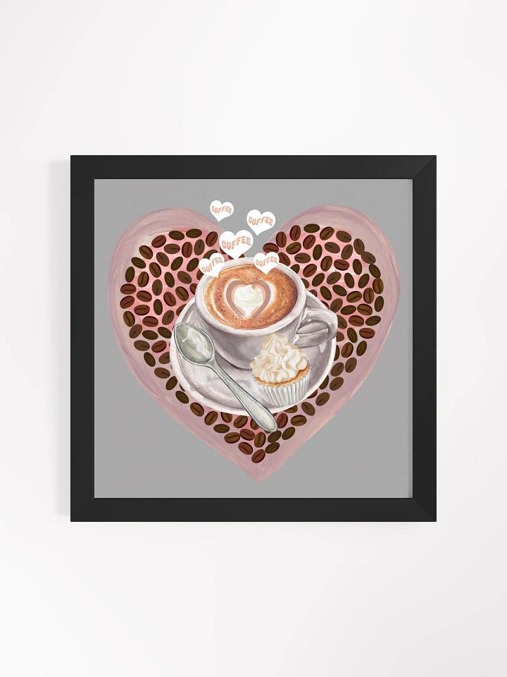 Heartfelt Coffee Bliss Framed Poster product image (2)