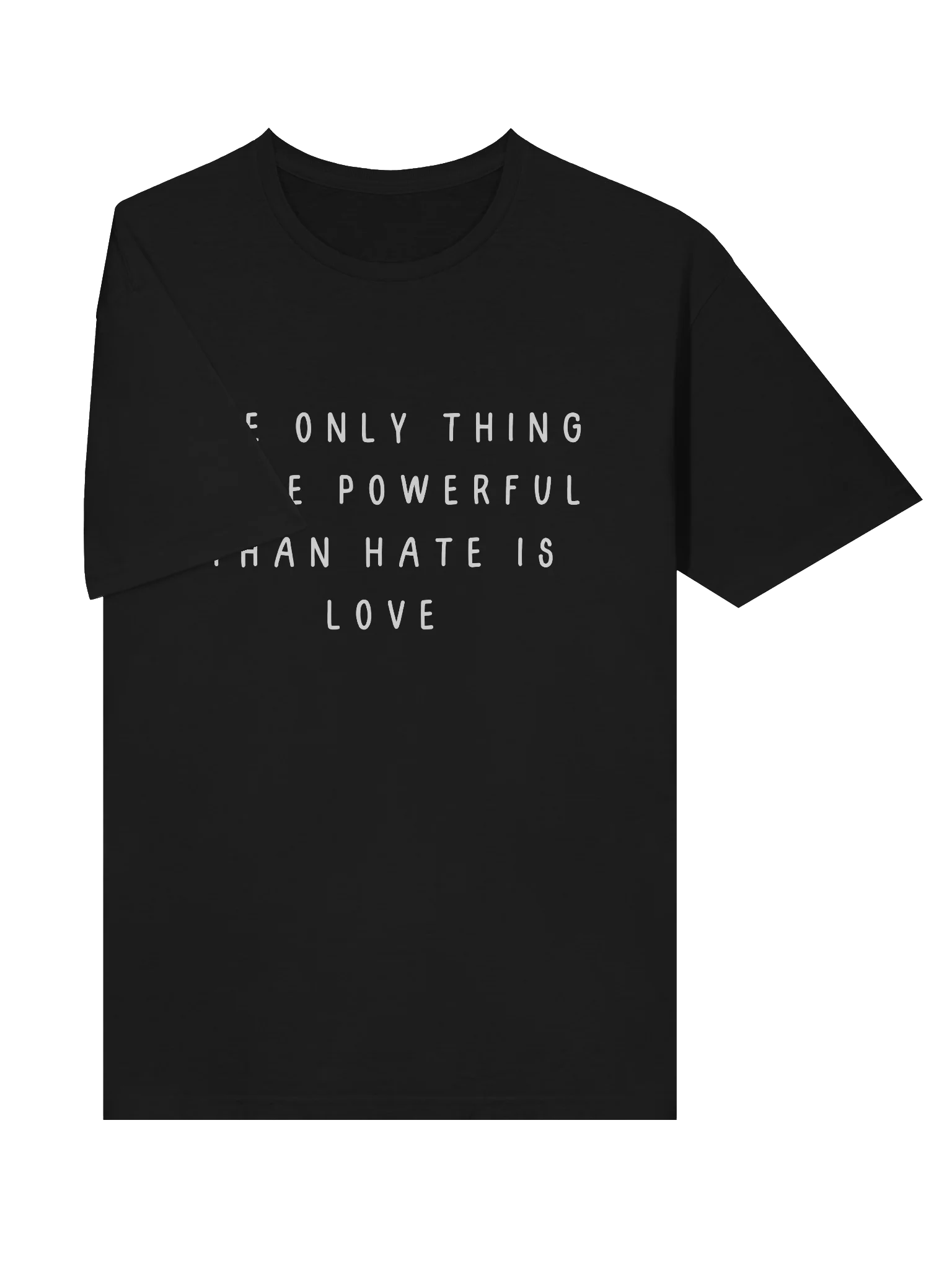 The only thing more powerful than hate is love Soft-style Tee product image (25)