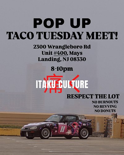 I'm in the mood for some taco bell...Pop up taco tuesday meet 👀 

Location:
2300 Wrangleboro Rd
Unit 400 Mays Landing, NJ  08...
