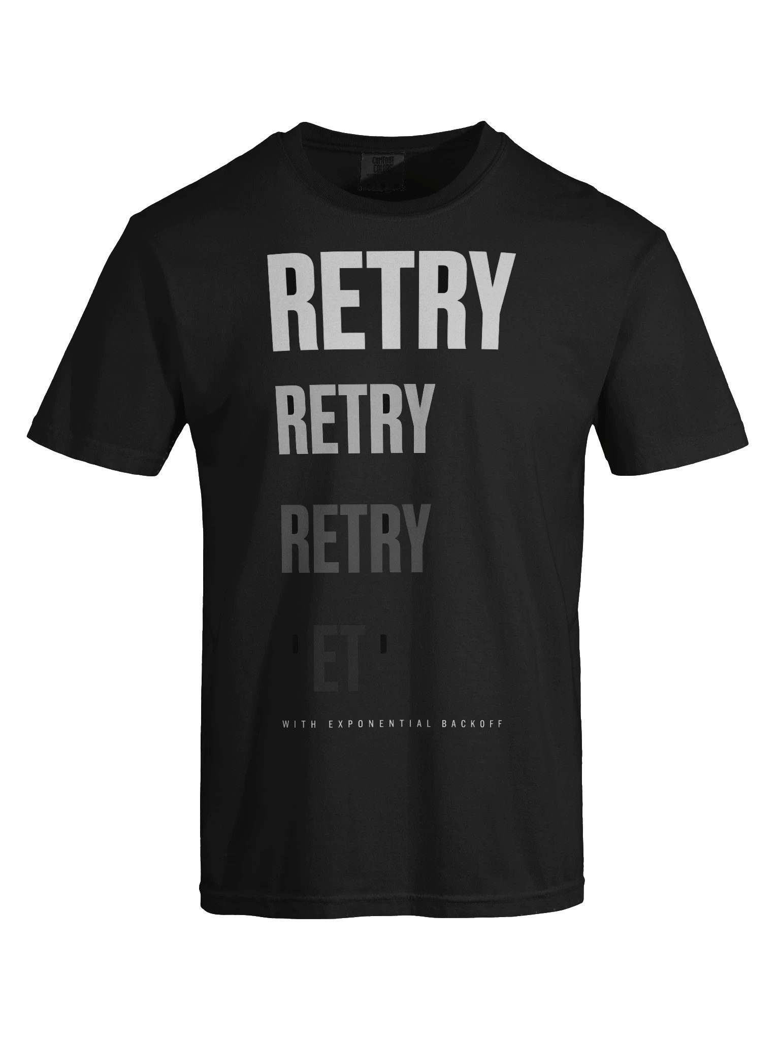 Retry With Exponential Backoff Tee product image (5)