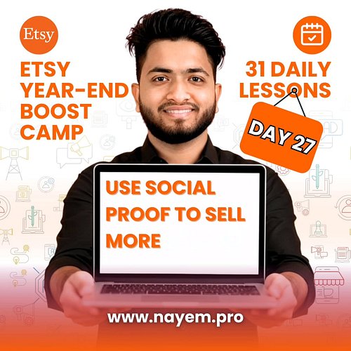⭐ DAY 27 — Etsy Success Tips, Tricks & Strategy
Etsy Year-End Boost Camp – 31 Daily Lessons 

Social proof makes buyers trust...