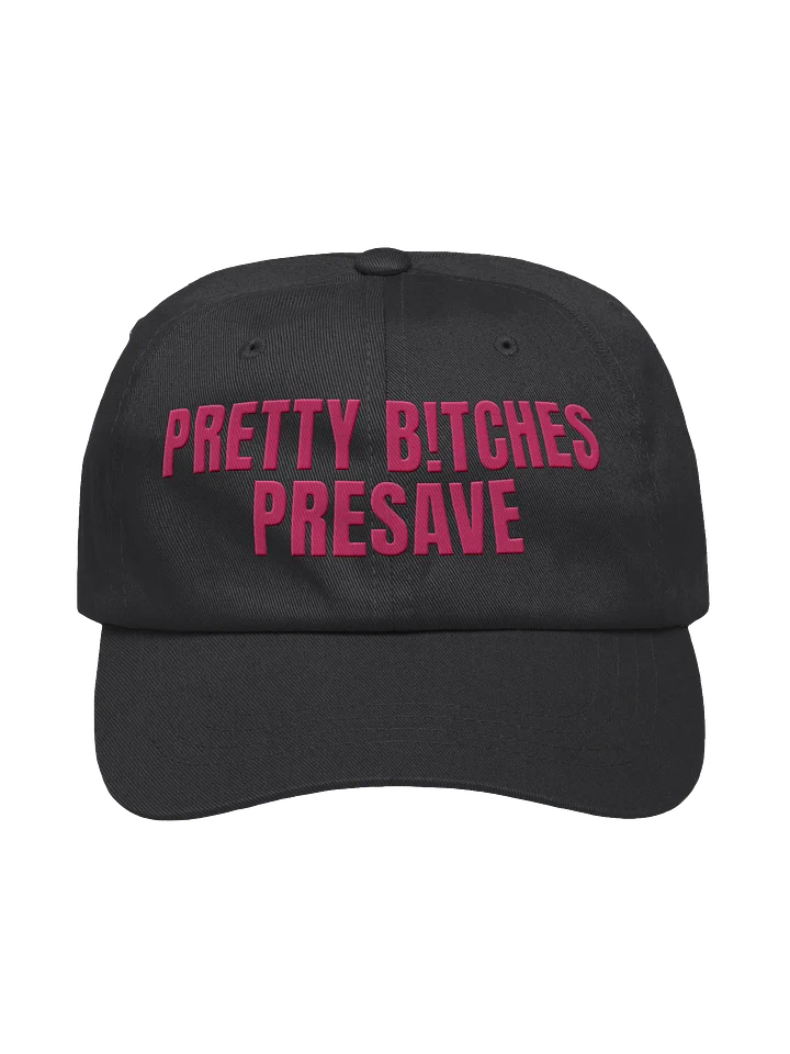 PRETTY B!TCHES PRESAVE - HAT product image (2)