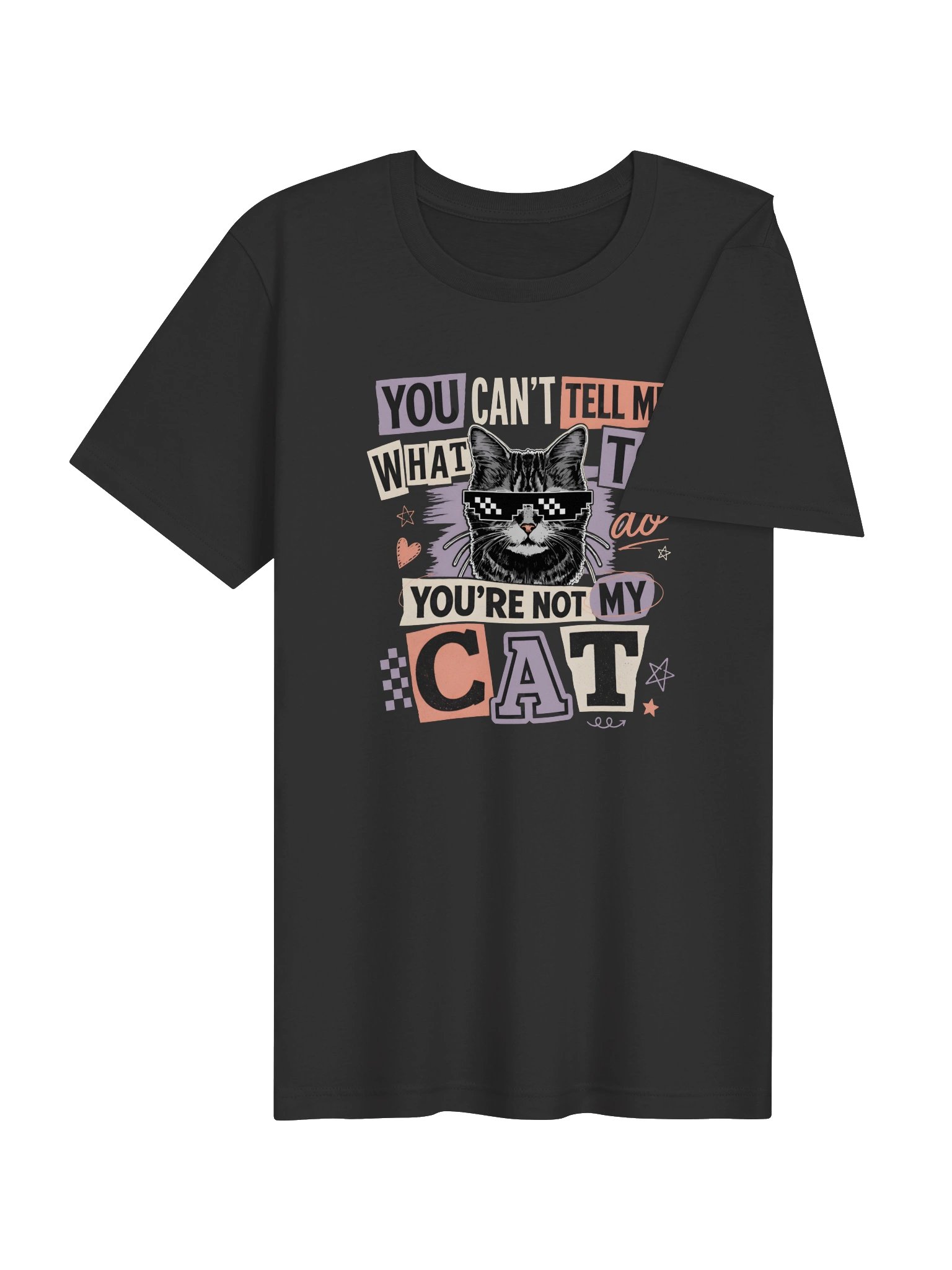 You Can’t Tell Me What to Do Cat T-Shirt | Funny Sarcastic Cat Lover Tee product image (23)