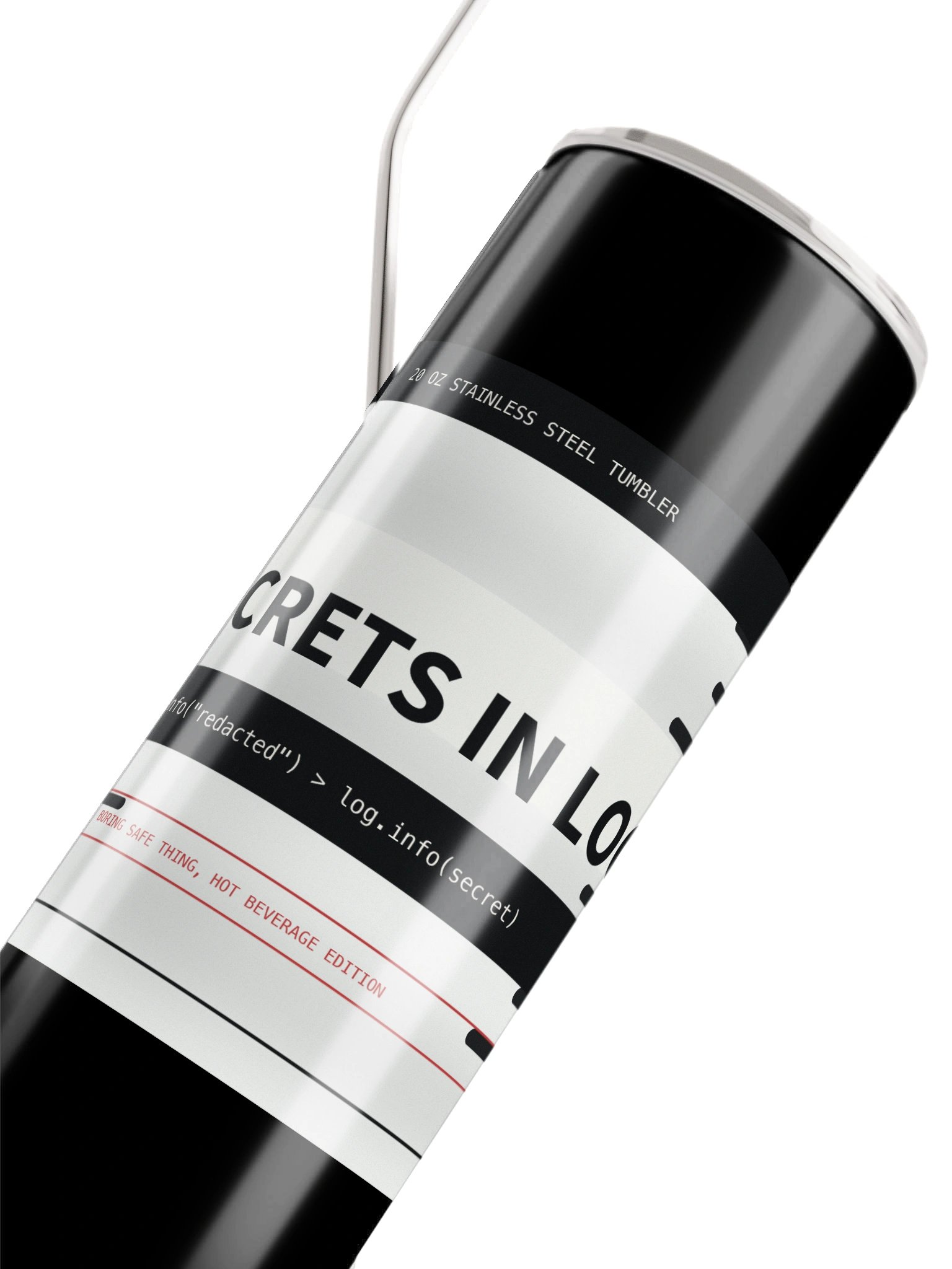 No Secrets In Logs 20oz Tumbler product image (4)