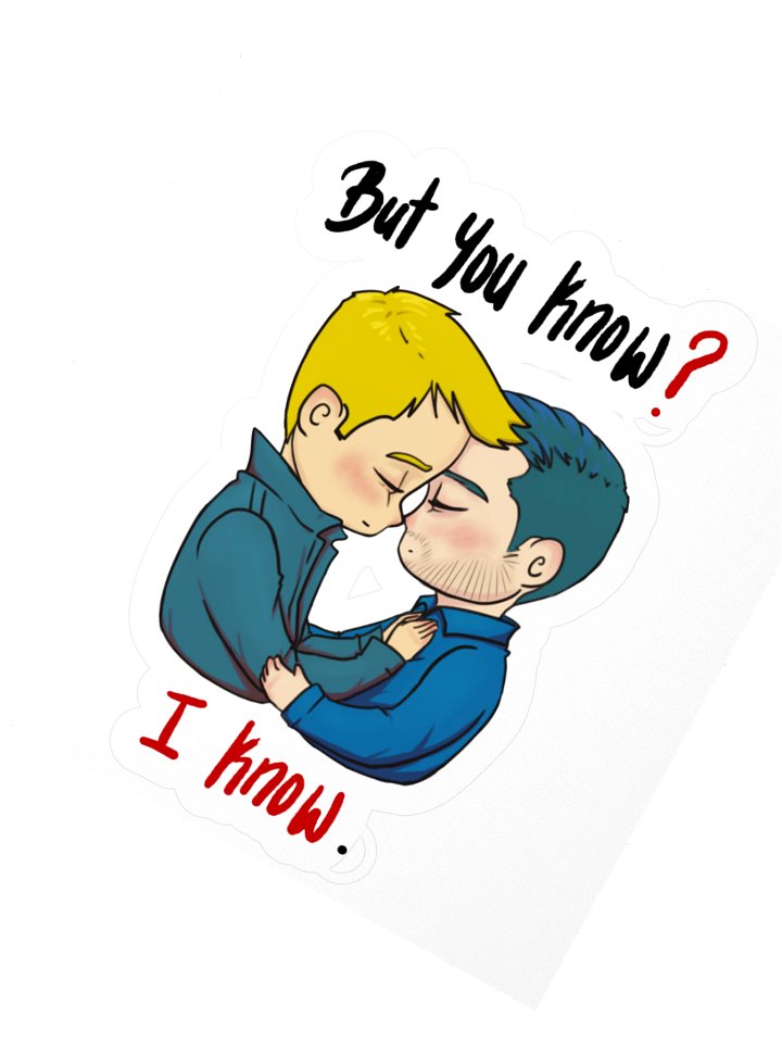 but you know ? Sticker | Hand-Drawn Fan Art by Me product image (6)