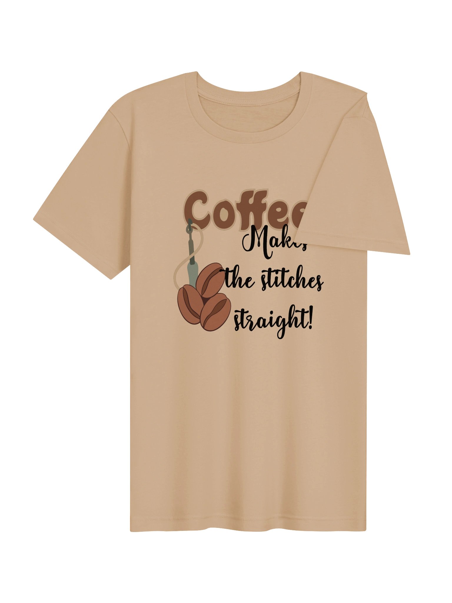 T-shirt Coffee Makes the stitches straight product image (11)