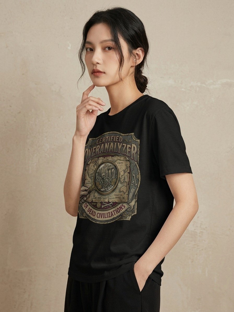 Certified Overanalyzer of Dead Civilizations T-shirt product image (3)