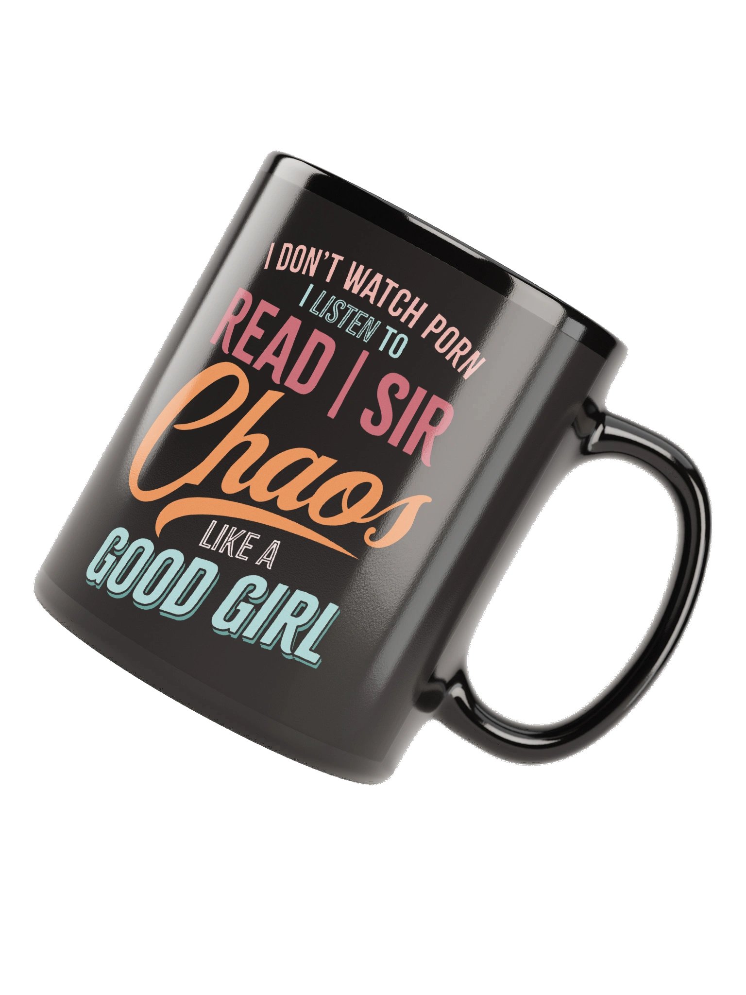 I Don't Watch... I Listen to RSC Mug (Good Girl) product image (12)