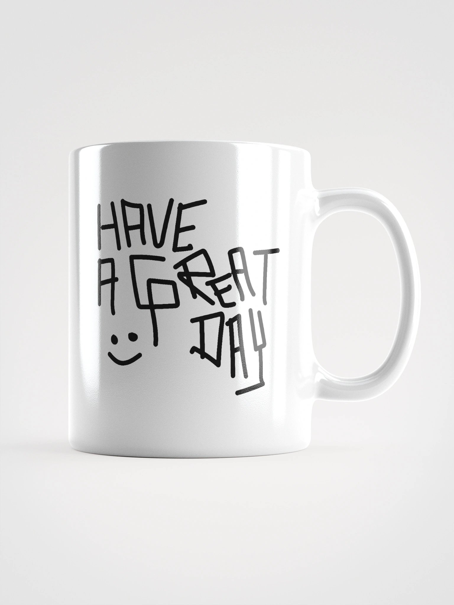 Have a Great Day Mug product image (4)