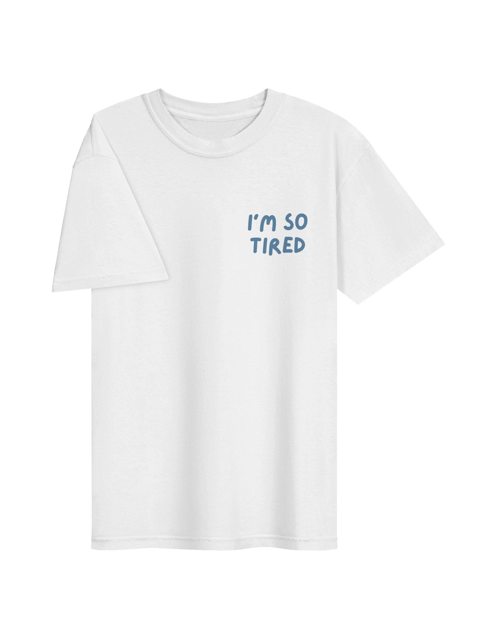 "I'm so tired" with chair logo product image (63)