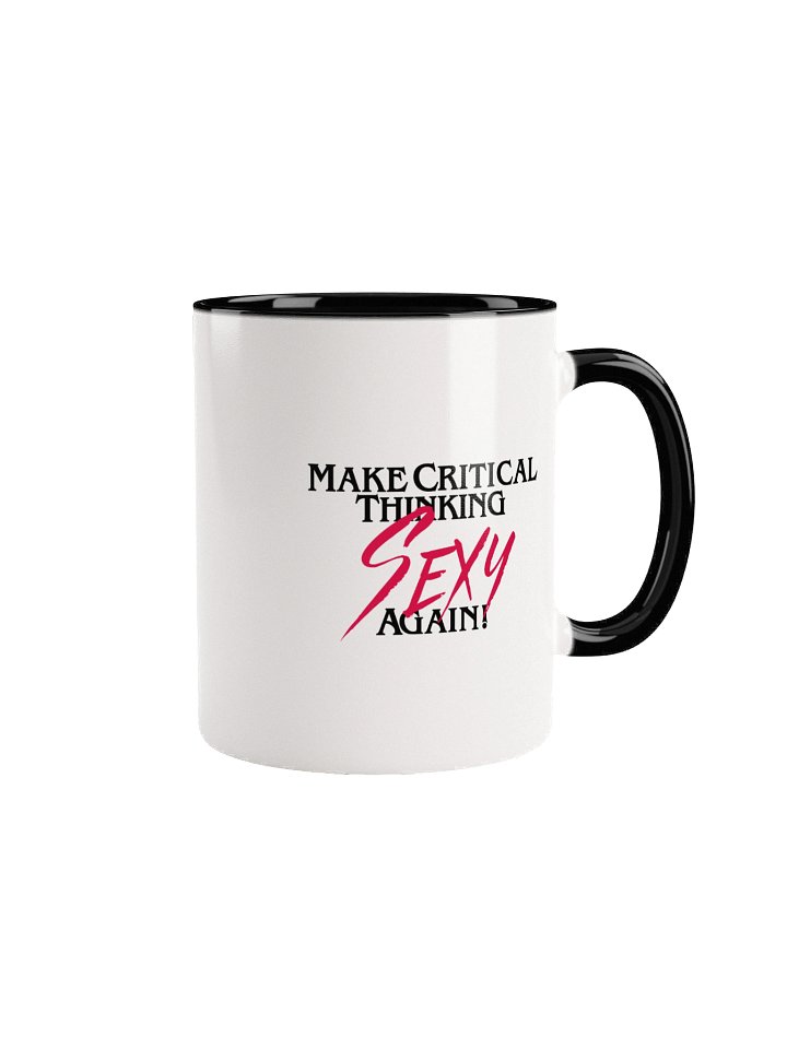 Make Critical Thinking Sexy Again! Mug product image (6)