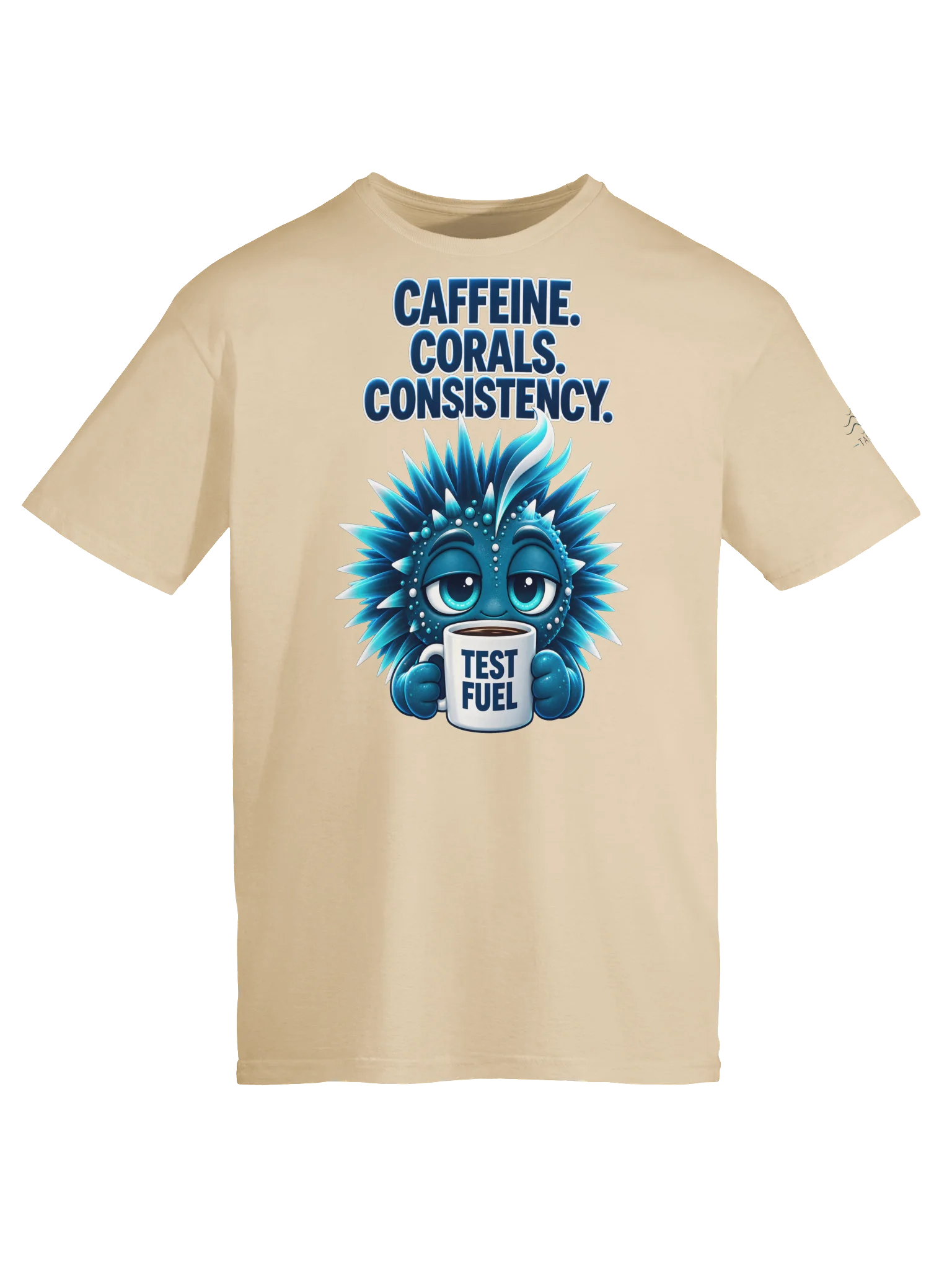 Tankquil “Caffeine. Corals. Consistency.” Tee product image (5)