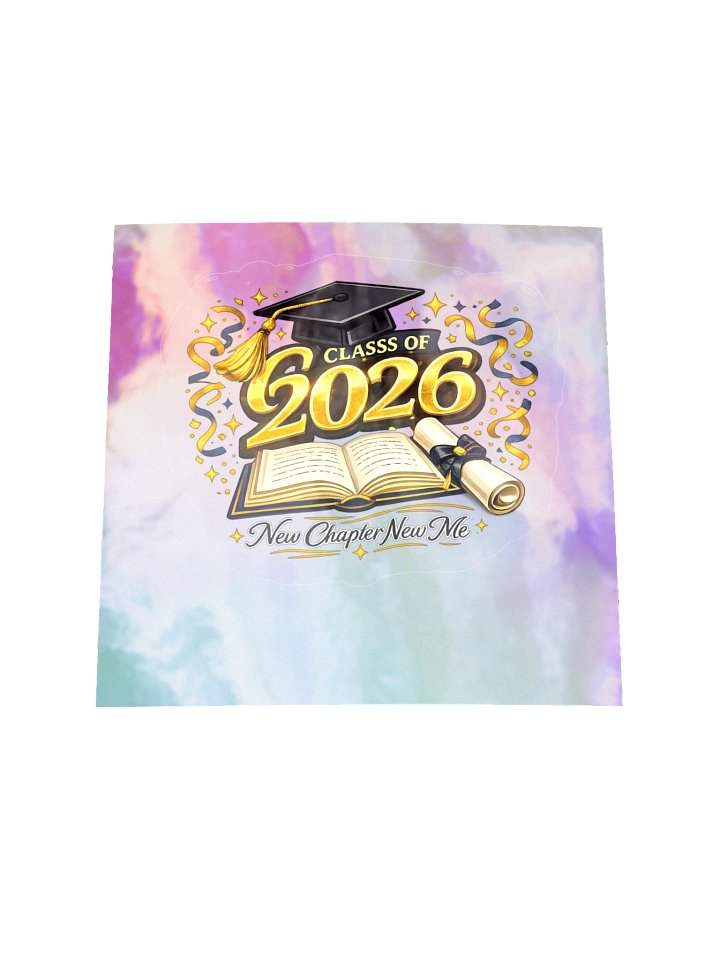 Class of 2026 New Chapter New Me - Holographic Sticker product image (1)