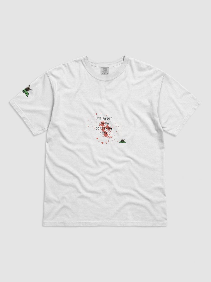 Something Dumb T shirt product image (1)
