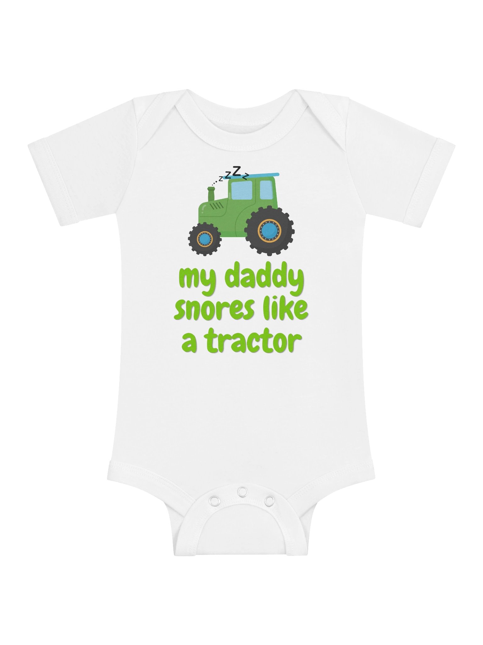 My Daddy Snores Like a Tractor Baby Onesie product image (1)